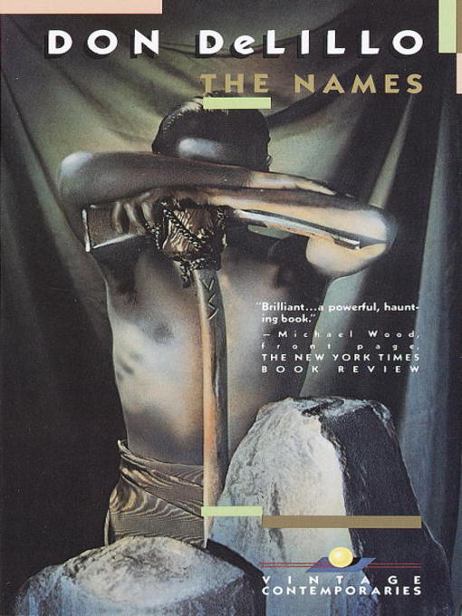Title details for The Names by Don DeLillo - Wait list